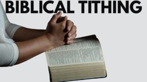 Biblical Tithing