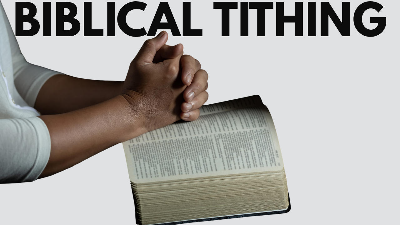 Biblical Tithing
