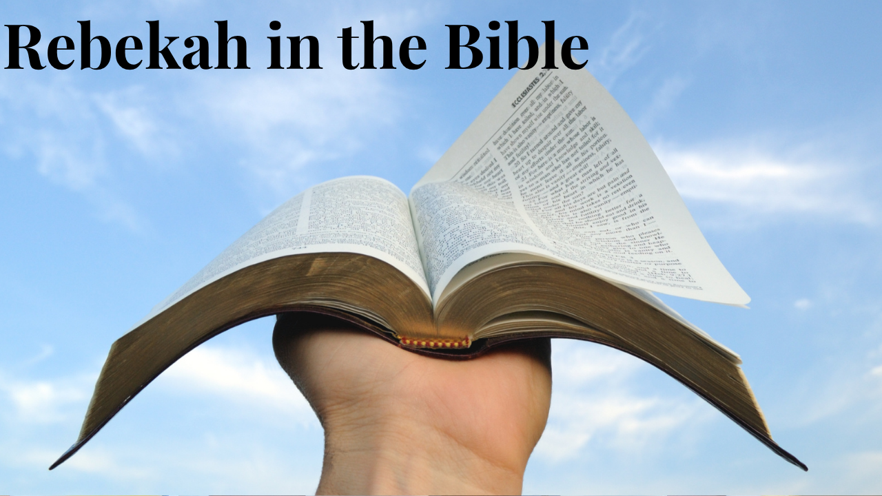 Rebekah in the Bible